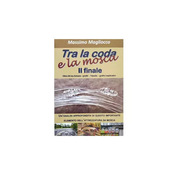 Tra la coda e la mosca - Massimo Magliocco